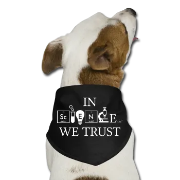 "In Science We Trust" (white) - Dog Bandana